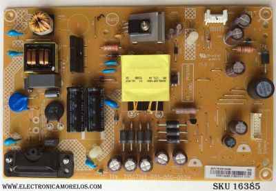 FUENTE DE PODER / INSIGNIA PLTVEE251XAM6 / 715G7198-P01-000-002H / MODELO NS-32DR420NA16 Rev. A / NS-32DR420NA16 Rev. B	