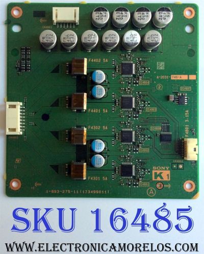 TARJETA K1 / SONY A-2031-746-A / 1-893-275-11 / 173499011 / PANEL YD4S650LTU01 / MODELOS XBR-55X900B / XBR-65X900B / XBR-79X900B