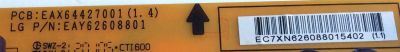 FUENTE DE PODER / LG 62608801 / EAY62608801 / EAX64427001 (1.4) / PANEL T420HVN01.0 / MODELOS 42LS5700-UA AWMDLUR / 42LS5700-UA AUSDLUR - Imagen 2