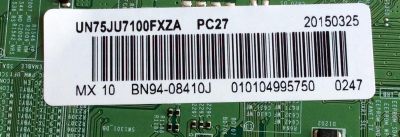 MAIN PARA TV SAMSUNG / NUMERO DE PARTE BN94-08410J / BN41-02356A / BN97-09415A / BN9408410J / PARTES SUSTITUTAS BN94-09992E / BN94-09074E / BN94-09976E / MODELO UN75JU7100 / UN75JU7100FXZA - Imagen 2