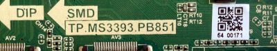 MAIN / FUENTE (COMBO) / ELEMENT N14051054 / TP.MS3393.PB851 / F50TPMS3393PB851007 / PANEL`S D400D3-GG54-C0X / LC400J6E1K1422G / V400HJ6-PE1 / MODELO ELEFW408	 - Imagen 3
