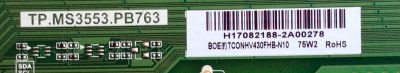 MAIN / FUENTE (COMBO) / VIZIO 3200374921 / TP.MS3553.PB763 / H17082188 / H17082177 /  320021039901005 / 2025A001A0 / 2097A586B0 / PANEL BOEI430WU1 8N17A09 / MODELO D43n-E4 LHBFVNKT - Imagen 2