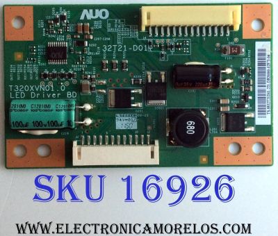 LED DRIVER / LG 55.32T21.D01 / 32T21-D01 / 5532T21D01 / PANEL T320XVN01.1 / MODELO 32LS3500-UD.AWMDLJM