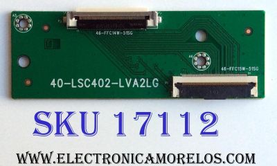 T-CON / INTERFACE / TCL 40-LSC402-LVA2LG / 46-FFC14W-51SG / 46-FFC15W-51SG / E248779 / KB6160A / PANEL LVF400SS0TE6 / MODELO 40FS38000