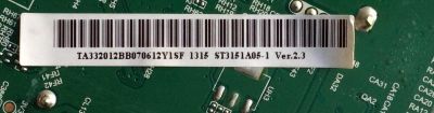 MAIN / FUENTE (COMBO) / WESTINGHOUSE B13031232 / T.SIS221.E72 / 38B13031232 / T.SIS221.E72-32A.1.08-CS0T / E254215 / CQCP145 / TA332012BB070612Y1SF / PANEL ST3151A05-1 VER.2.3 / MODELO UW32S3PW TW-69921-U032J - Imagen 2