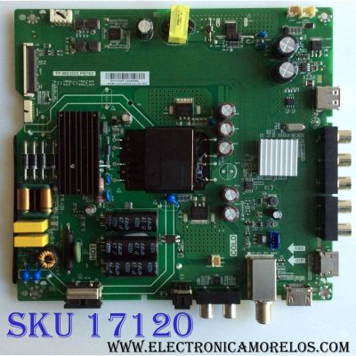 MAIN FUENTE COMBO ORIGINAL PARA TV VIZIO  / NUMERO DE PARTE H17113271 / TP.MS3553.PB763 / H17113271-0A06350 / 3200418251 / 320021039901005 / 6725 20170720_142920 / 2025A001A0 / 2097A586C0 / PANEL BOEI430WU1 / DISPLAY HV430FHB-N10 / MODELO D43N-E4