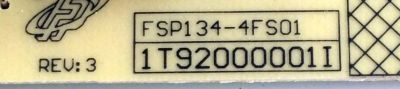 FUENTE DE PODER  BEST BUY / TOSHIBA 1T92000001I / FSP134-4FS01 / 18W014501 / 3BS0443603GP / 02-1T92000001I-DSPYL / PANEL'S U500DU01 TT103 / U500DU01-TT103 REV:CD1.A / U500DU01 TT107 / MODELOS TF-50A810U19 / 50LF711U20 / 50LF621U19 - Imagen 3