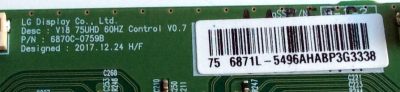 T-CON PARA TV LG / NUMERO DE PARTE 6871L-5496A / 6870C-0759B / 5496A / V18 75UHD 60HZ / PANEL NC750DQE / DISPLAY LC750DQY (SL)(M1) / MODELOS 75UK6190PUB / 75UK6570PUB / 75UK6570AUA / 75UM6970PUB / 75UM7570PUD / 75UM7570AUE / 75UV340C-UB - Imagen 2
