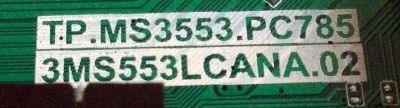 MAIN / FUENTE (COMBO) / BEST BUY / TOSHIBA / 02-SW353A-C008005 / B17083255 / TP.MS3553.PC785 / 3MS553LCANA.02 / 55D1630 / PANEL LVF550CSDX E11 V7 / MODELO 55L510U18 - Imagen 2