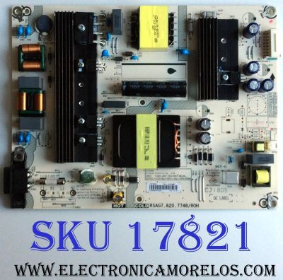 FUENTE DE PODER / HISENSE 222684 / RSAG7.820.7748/ROH / HLL-4360WE / E166702 / CQC13134095636 / PANEL`S JHD425S1U51-T0\S0\FM\ROH / JHD425S1U51-T0 / MODELO 43H6E / 43R7E / 43R6E