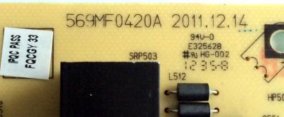 FUENTE DE PODER / INSIGNIA 6MF00520A0 / 569MF0420A / VER:A / E325628 / PANEL LTA460HM03 / MODELO NS-46L240A13 - Imagen 3