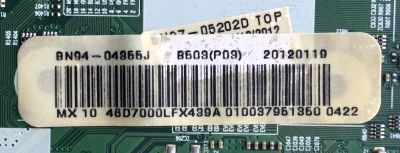 MAIN PARA TV  SAMSUNG  NUMERO DE PARTE  BN94-04355J / BN41-01622C / BN97-05202D / PARTE SUSTITUTA BN94-04355A / PANEL LTJ460HQ01-J / MODELOS UN46D7000LFXZA H301 / UN46D7000LF - Imagen 2