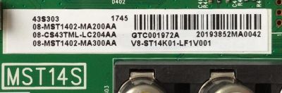 MAIN / TCL 08-CS43TML-LC204AA / 40-MST14S-MAD2HG / V8-ST14K01-LF1V001 / 08-MST1402-MA200AA / 08-MST1402-MA300AA / PANEL LVF430CS0TE7 V1 / LV430ND1L CJ9W04 V1 /  MODELOS 43S303 / 43S305TABA - Imagen 2