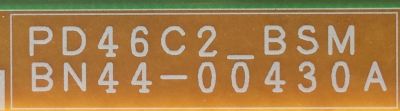 FUENTE DE PODER / SAMSUNG BN44-00430A / PD46C2_BSM / BN4400430A / PSLF151C03A / MODELOS UN46D7900XFXZA / UN46D8000YFXZA / UN46D8000YFXZA H302	 - Imagen 3