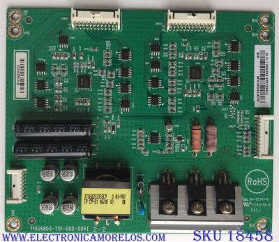 LED DRIVER PARA TV VIZIO / NUMERO DE PARTE LNTVEV24XUAA8 / 715G6803-T01-000-004I / EV24XUAA8 / E193079-B / PANEL TPT500J1-HVN08 REV:S400A / MODELOS M502I-B1 LTYWRLAR / M502I-B1 LTYWRLAR