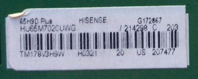 MAIN / HISENSE 214298 / RSAG7.820.6888/ROH / 207477 / HU65M7020UWG / G172867 / PANEL HE650IU-B32\S10\GM\ROH / MODELO 65H9D PLUS - Imagen 2