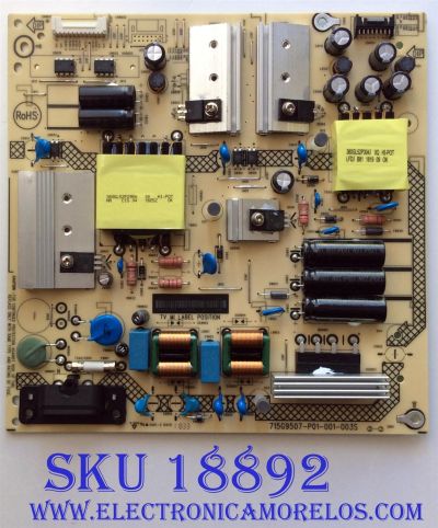 FUENTE DE PODER PARA TV INSIGNIA ORIGINAL / NUMERO DE PARTE PLTVHQ351XAF4 / 715G9507-P01-001-003S / PANEL TPT430U3-QVN03.U REV:S0B0S / MODELO NS-43DF710NA19