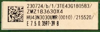 MAIN / HISENSE / 230724 / RSAG7.820.7350/ROH / 3TE43G1805B3 / 215520 / HU43N3030UWR(0010) / 3597-39 B / MODELO 43" - Imagen 2