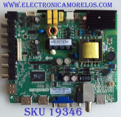 MAIN FUENTE UPSTAR / N14010176 / TP.MS3393.P86 / 82-2000026 / 0026OCN42H1A3879 / PANEL  HV320WX2-201 / MODELO P32EA8