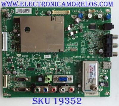 MAIN / VIZIO / CBPFTXBCB2K102 / 715G3711-M02-000-004K / TXBCB2K10204 / PANEL LC260EXN-SCB1 / MODELO E260VA