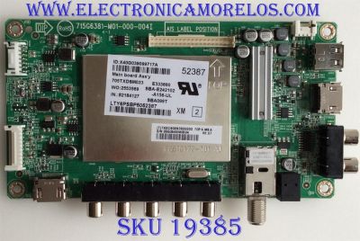 MAIN / VIZIO / 756TXDCB02K0600 / 715G6381-M01-000-004I / TXDCB02K0600003 / LTY6PSBP5052387 / PANEL TPT390J1-HJ1L02 REV: SCAF / MODELOS E390-B1 LTY6PSBP / E390-B1 LTY6PSBPQ / E390-B1 LTY6PSBQ