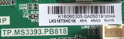 MAIN / FUENTE / (COMBO) / K16060305 / TP.MS3393.PB818 / SY16205 / K16060305 / LK315T3HC1K / PANEL T320-DXB-DLED / MODELO ELEFW3916 - Imagen 2