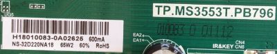 MAIN / FUENTE / (COMBO) / H18010083 / TP.MS3553T.PB796 / 320021043002005 / PANEL BOEI320WX1-01 / MODELO NS-32D220NA18 - Imagen 3