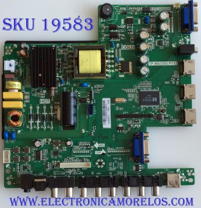 MAIN / FUENTE / (COMBO) / SCEPTRE / B14060322 / TP.MS3393.P712 / T320HVN01.2 / PANEL  T320HVN05.0 XL / MODELO X325BV