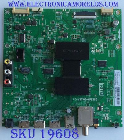 MAIN ORIGINAL PARA TV TCL / NUMERO DE PARTE 08-SS55TML-LC308AA / 40-MST10S-MAE4HG / MST10S / 08-MS10S01-MA200AA / 08-MS10S01-MA300AA / V8-ST10K01-LF1V1244 / PANEL LVU550ND1L / DISPLAY LSC550FN11-906 / MODELOS 55S401 / 55S401LDAA / 55S403 / 55S405