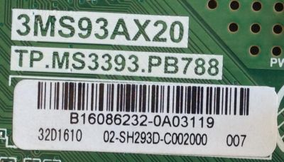 MAIN / FUENTE / (COMBO) / INSIGNIA / B16086232 / 3MS93AX20 / TP.MS3393.PB788 / MODELO NS-32D311NA17 - Imagen 2