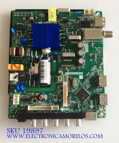 MAIN FUENTE ((COMBO)) PARA TV ONN FHD / NUMERO DE PARTE T201808109A / TP.MS3553.PB801 / HV430FHB-N10 / 8142127352157 / PANEL CN430CN6210 / DISPLAY HV430FHB-N10 REV.1.1 / MODELO ONC18TV001 (43'' PULGADAS)