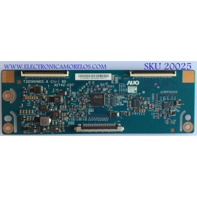 T-CON VIZIO / 5532T42C19 / 55.32T42.C19 / T320HVN05.6  CTRL / 32T42-C07 / PANEL TPT315B5-HVN05.A REV:S800A  / DISPLAY T320HVN05.8 / MODELO E32-C1 
