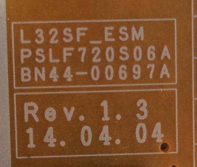 FUENTE DE PODER / SAMSUNG / BN44-00697A / PSLF720S06A / L32SF_ESM / PANEL CY-GH032BGLV2H / MODELO UN32H5500AFXZA TS01 - Imagen 2