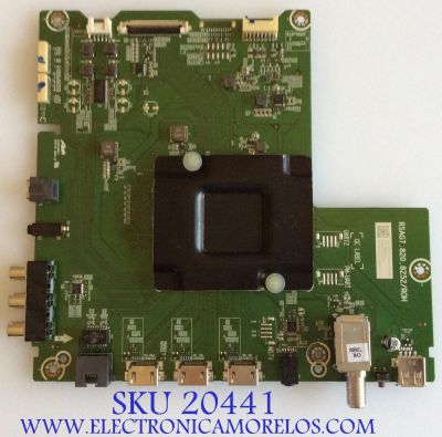 MAIN PARA TV HISENSE·ROKU TV / NUMERO DE PARTE 244150 / RSAG7.820.8252/ROH / 231565 / HU55A6100UWR / PANEL HD550S1U81-L1\S0\GM\ROH / MODELOS 55R6E / 55R7E