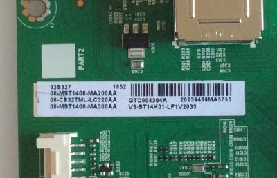 MAIN / TCL 08-CS32TML-LC320AA / 40-MS14FA-MAA2HG / MST14FA / V8-ST14K01-LF1V2033 / 08-MST1408-MA200AA / 08-MST1408-MA300AA / GTC004394A / PANEL LVF320NDEL CJ9W00 / DISPLAY ST3151B01-1 VER.2.2 / MODELO 32S327 - Imagen 2