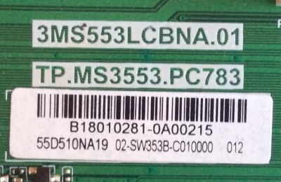 MAIN FUENTE (COMBO) INSIGNIA  / B18010281 / 3MS553LCBNA.01 / TP.MS3553.PC783 / 02-SW353B-C010000 / PANEL LVF550CSDX E13 V1 / MODELO NS-55D510NA19 - Imagen 2
