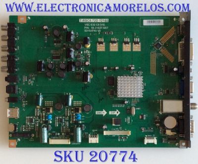 MAIN VIEWSONIC / 55.31S37.M07 / T.RSC8.72D 12185 / S315XF49 / PANEL 96.31S37.003 / 96.31S39.006 / MODELOS VT3255LED / CDE3201LED