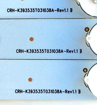 KIT DE LED PARA TV / SCEPTRE A8L07K21AHA959LK (3 PZAS.) / CRH-K393535T031038A-Rev1.1 B / MODELO E40 CRBV93CE / PANEL CN40HA701	 - Imagen 3