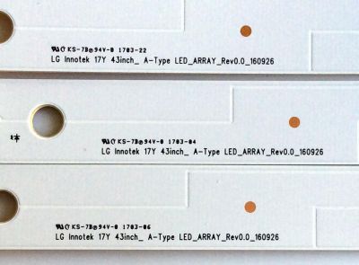 KIT DE LED´S PARA TV (3 PIEZAS) / LG LC43490058A / LC434 90058A / LG Innotek 17Y 43inch_ A-Type LED_ARRAY_Rev0.0_160926 / B6JB 12D1B / AXJB 12D1B / B6JB12D1B / AXJB12D1B / PANEL NC430DUE-AAFX1 / MODELOS 43LJ5500-UA / 43LJ5500-UA AUSYLJM / BUSYLJM - Imagen 4