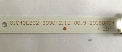 "LED PARA TV TCL / GIC43LB32_3030F2.1D / GIC43LB32_3030F2.1D_V0.9_20180704 / 4C-LB4311 / PANEL LVU430NDEL / MODELO 43S423LDAA / NOTA IMPORTANTE : KIT CUENTA ORIGINALMENTE 2 PIEZAS ((INCOMPLETO 1 PIEZA))	" - Imagen 3