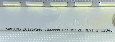 LED PARA TV SAMSUNG / BN96-21462A / BN96-21463A / 2012SVS46 / 7032NNB / 120418 / PANEL LTJ460HN08-V / MODELOS HG46NA790MFXZA / LH46MEBPLGA/ZA / UN46ES6003FXZA / UN46ES6100FXZA TS01 / UN46ES6150FXZA / LH46MECPLGA/ZA - Imagen 2