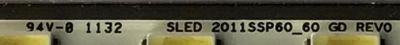 KIT DE LEDS PARA TV SHARP (2 PIEZAS) / SLED_2011SSP60_60_GD_REV0 / GA0136 / 2011SSP60 / PANEL LK600D3GW7FZ / MODELO LC-60LE6300U / 136 CM X 9 CM - Imagen 5