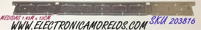 LED PARA TV SAMSUNG (1 PIEZA) / NUMERO DE PARTE V8N1-650SM0-R0 / BN96-45835A / BN61-15486A / PANEL CY-NN065HGLV8H / MODELOS HG65EJ / HG65RU / UA65NU / UA65RU / UE65NU / UE65RU / UN65NU / UN65RU / MAS MODELOS EN DESCRIPCIÓN / ((MEDIDAS 1.43M x 12CM))