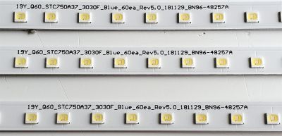KIT DE LED'S PARA TV SAMSUNG ((3 PIEZAS)) / NUMERO DE PARTE BN96-48257A / STC750A37 / 19Y_Q60_STC750A37_3030F_Blue_60ea_Rev5.0_181129_BN96-48257A / PC65491A / PANEL CY-RR075FGLV1H / MODELOS QN75Q60 / QN75Q60RAFXZA FA01 / QN75Q6D / QN75Q6DRAFXZA FA01 - Imagen 5
