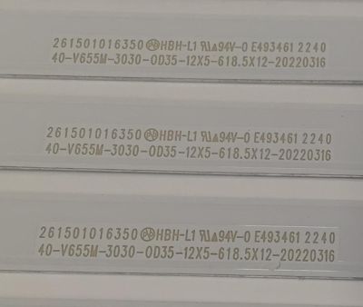 KIT DE LED´S PARA TV VIZIO 12 PIEZAS ORIGINALES / NUMERO DE PARTE 261501016350 / 40-V655M-3030-0D35-12X5-618.5X12-20220316 / SVB650AU1 / 70401-01636BX / HBH-L1 / MODELO V655M-K04 / V655M-K04 LBSFM9LZ / V655M-K04 LBSFM9PZ - Imagen 2