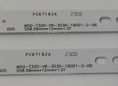 KIT DE LED´S PARA TV EVL 2 PIEZAS ORIGINALES / NUMERO DE PARTE MSG-T320-V6-3030-19001-2-06 / 1.3.1070320266 / PC67182A / 250-260LM / 9000-13000K / MODELO 32EVLSM - Imagen 2