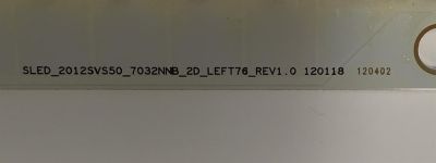 KIT DE LEDS PARA TV SAMSUNG ORIGINAL 2 PIEZAS / NUMERO DE PARTE SLED_2012SVS50 / SLED_2012SVS50_7032NNB_2D_LEFT76_REV1.0 120118 / SLED_2012SVS50_7032NNB_2D_RIGHT76_REV1.0 120118 / M430 H / PANEL LE500CGM-C1 / MODELO UN50ES6100F - Imagen 5