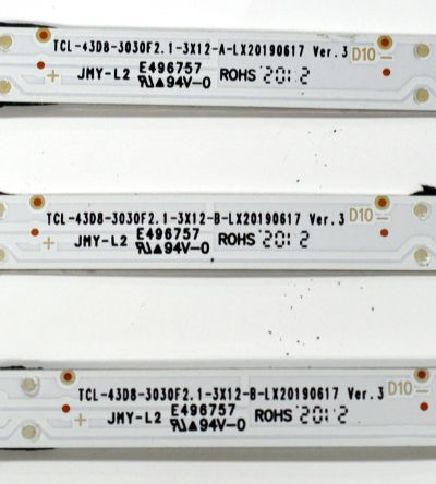 KIT DE LEDS ORIGINAL PARA TV TCL 3 PIEZAS / NUMERO DE PARTE TCL-43D8-3030F2.1 / TCL-43D8-3030F2.1-3X12-A-LX20190617 / TCL-43D8-3030F2.1-3X12-B-LX20190617 / 4C-LB4312-YH03JC / 4C-LB4312-YH04JC / PANEL LVU430NEBL-CD9W00V1 / MODELO 43S525 - Imagen 2