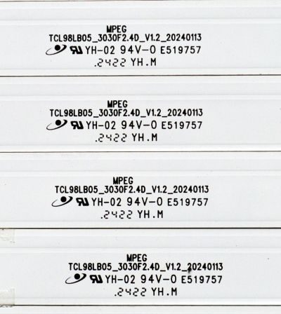 KIT DE LEDS ORIGINAL PARA TV TCL 16 PIEZAS / NUMERO DE PARTE TCL98LB05 / TCL98LB05_3030F2.4D_V1.2_20240113 / N0101-000359 / A0001/FD2 / 240702 / ZMAS/TG / PANEL LVU980NDJL / DISPLAY ST9751D01-4 VER.2.2 / MODELO 98Q672G - Imagen 2