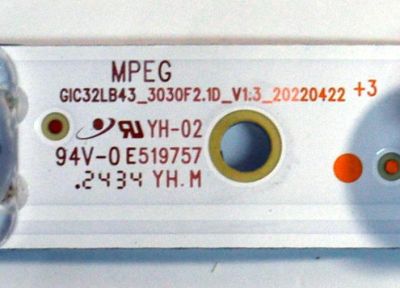 LED ORIGINAL PARA TV TCL 1 PIEZA / NUMERO DE PARTE GIC32LB43 / GIC32LB43_3030F2.1D_V1.3_20220422 / B0101-001061 / PANEL LVW320NDLL / DISPLAY CV320H2-L02 REV:02 / MODELO 32S331 - Imagen 4